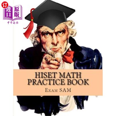 海外直订HiSET Math Practice Book: 250 HiSET Math Practice Test Questions 海斯特数学练习册：250道海斯特数学练习试题