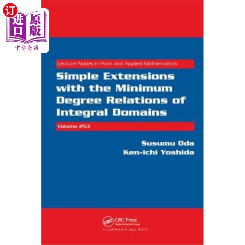 海外直订Simple Extensions with the Minimum Degree Relations of Integral Domains 积分域最小度关系的简单扩张