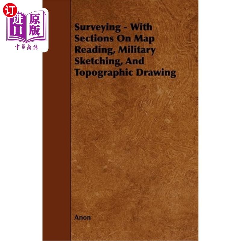 海外直订surveying - with sections on map reading, military