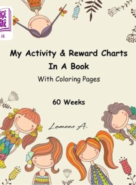 海外直订My Activity & Reward Charts In A Book With Coloring Pages (60 Weeks) 我的活动和奖励图表在一本彩色书中(60周)
