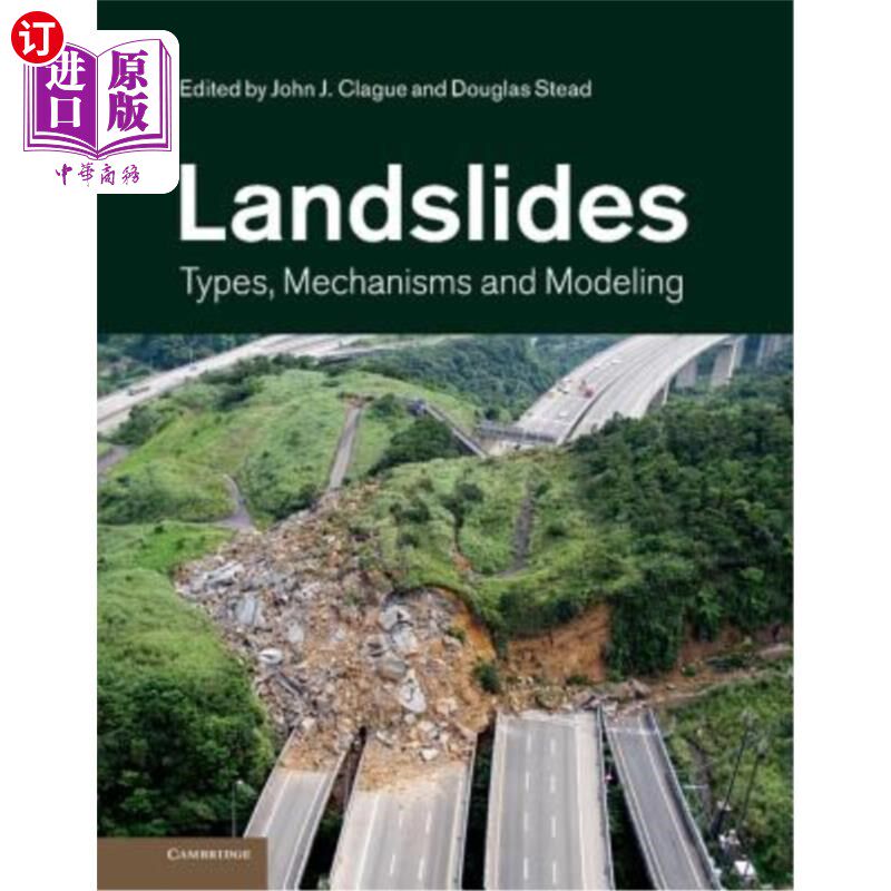 海外直订Landslides: Types, Mechanisms and Modeling 滑坡：类型、机制和建模