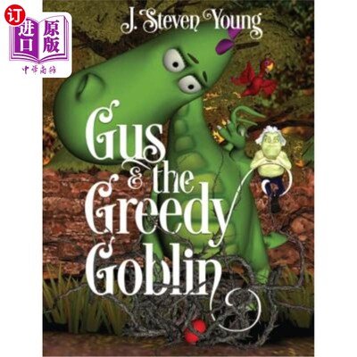 海外直订Gus and the Greedy Goblin 格斯和贪婪的地精