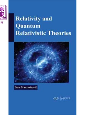 海外直订Relativity and Quantum Relativistic Theories