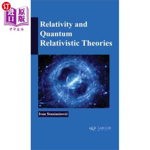 海外直订Relativity and Quantum Relativistic Theories
