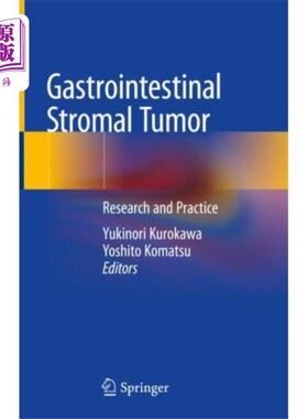 海外直订医药图书Gastrointestinal Stromal Tumor 胃肠道间质瘤