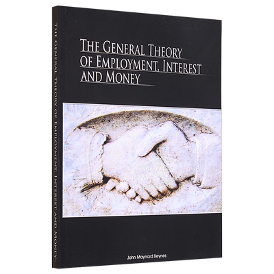 预售 就业 利率及货币通论 The General Theory of Employment Interest and Money 英文原版 John Maynard Keynes【中商原版】