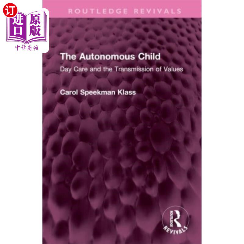 海外直订Autonomous Child 独立的孩子