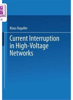 海外直订Current Interruption in High-Voltage Networks 高压电网中的电流中断