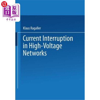 海外直订Current Interruption in High-Voltage Networks 高压电网中的电流中断