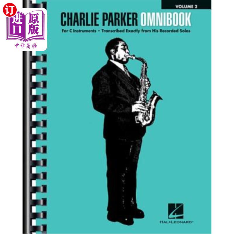 parker omnibook - volume 2: for c instruments 《查理·帕克乐器》