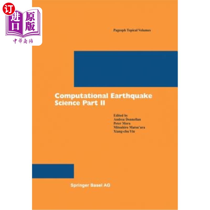 海外直订Computational Earthquake Science Part II 计算地震科学第二部分