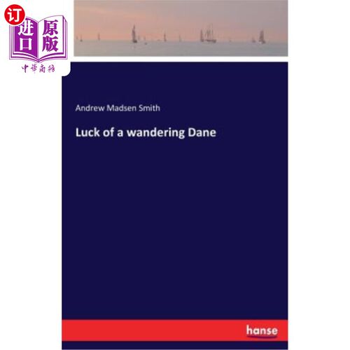 海外直订Luck of a Wandering Dane 流浪丹麦人的运气