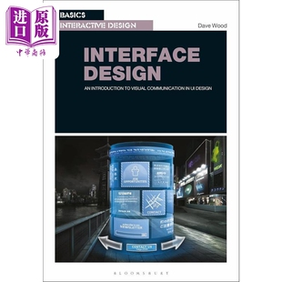 Design 进口艺术 基础交互设计 现货 中商原版 Interactive 界面设计 Basics