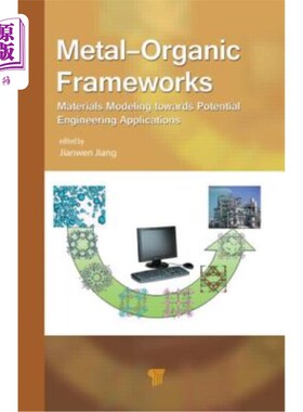 海外直订Metal-Organic Frameworks: Materials Modeling Towards Engineering Applications 金属有机框架:面向工程应用的材