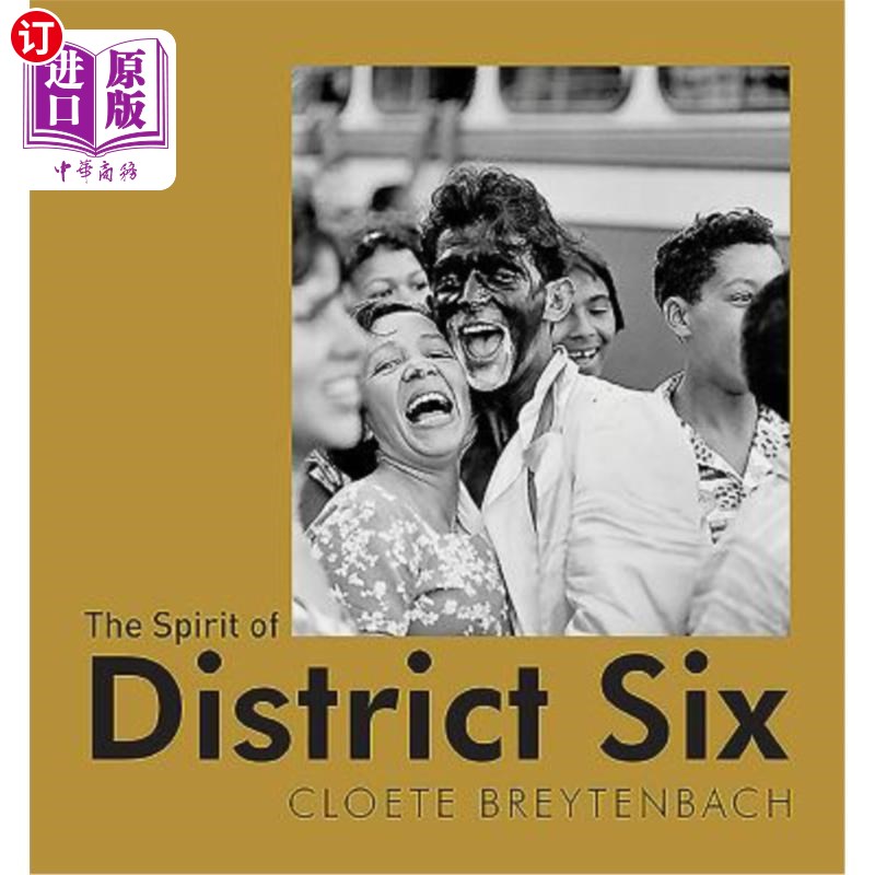 海外直订The Spirit of District Six 第六区的精神