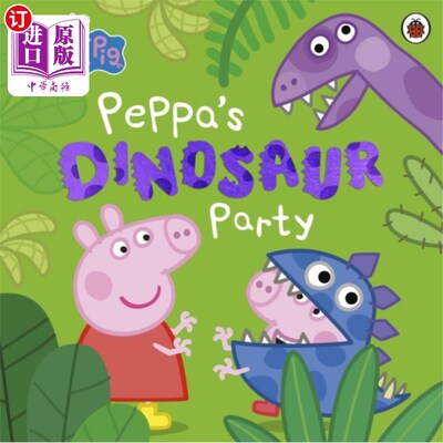 海外直订Peppa Pig: Peppa's Dinosaur Party 小猪佩奇:小猪佩奇的恐龙派对