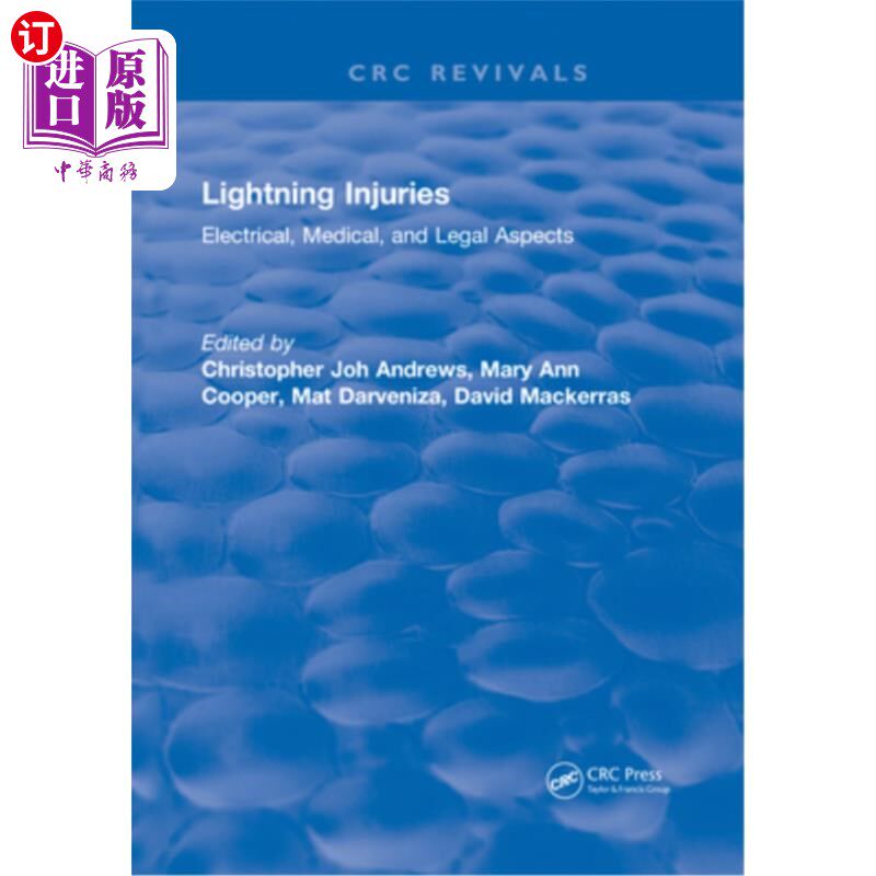 海外直订医药图书Lightning Injuries: Electrical, Medical, and Legal Aspects 雷击伤害:电气、医疗和法律方面