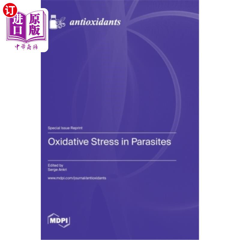 海外直订Oxidative Stress in Parasites 寄生虫的氧化应激
