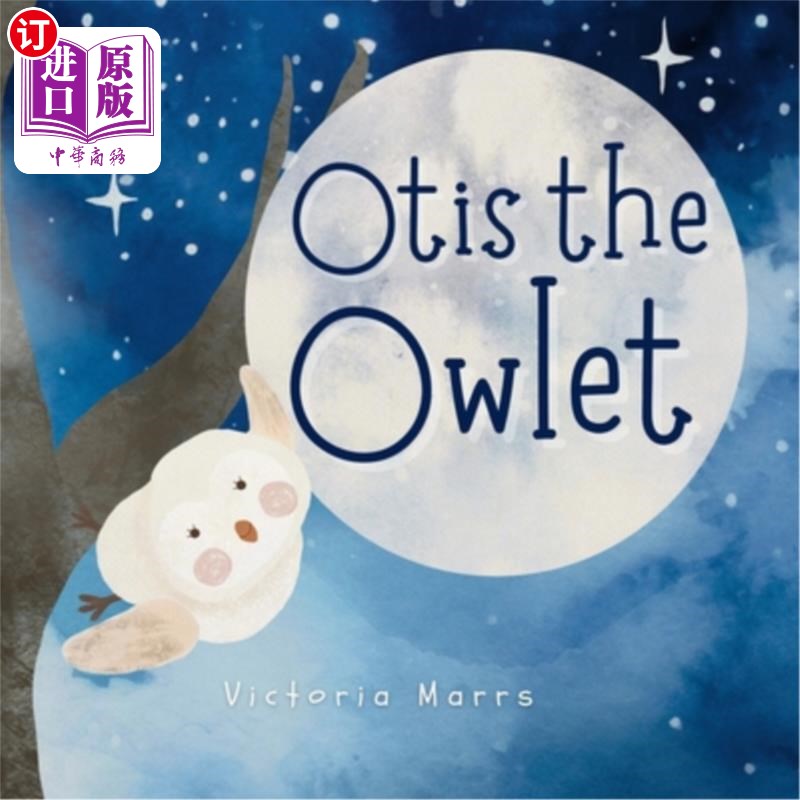 海外直订Otis the Owlet 猫头鹰奥蒂斯