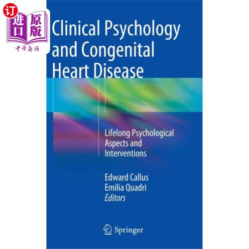 海外直订医药图书Clinical Psychology and Congenital Heart Disease 临床心理学与先天性心脏病