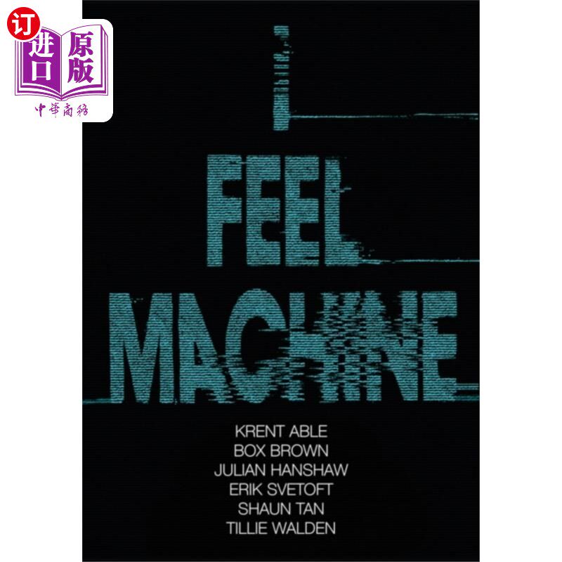 海外直订I Feel Machine 我觉得机器