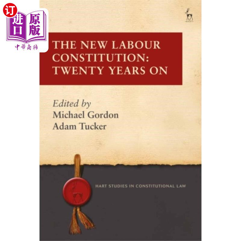 海外直订New Labour Constitution 新劳工章程