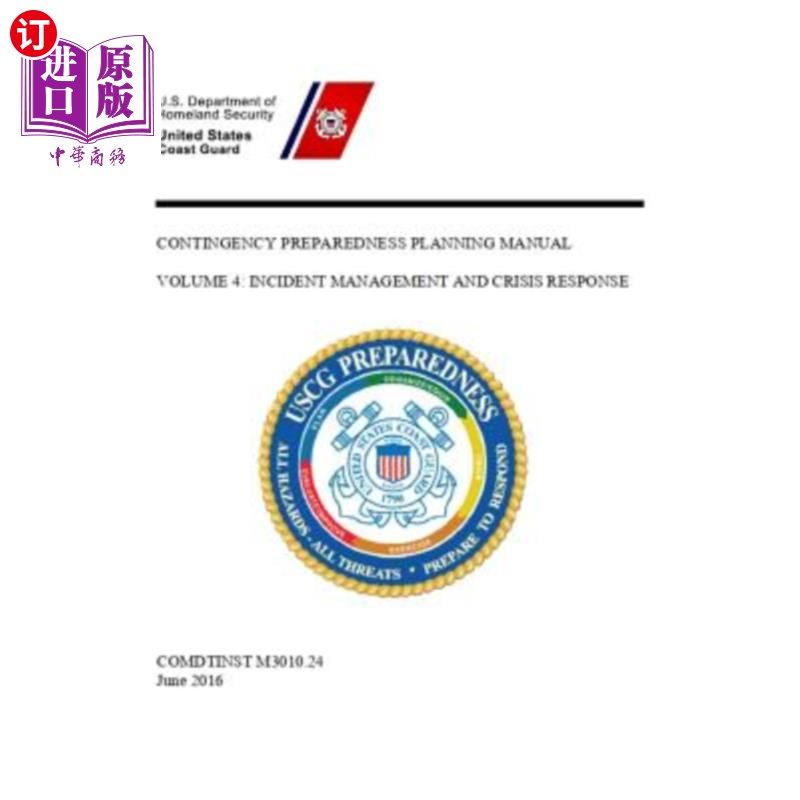 海外直订医药图书Contingency Preparedness Planning Manual: Volume 4: Incident Management and Cris 应急准备计划手册：