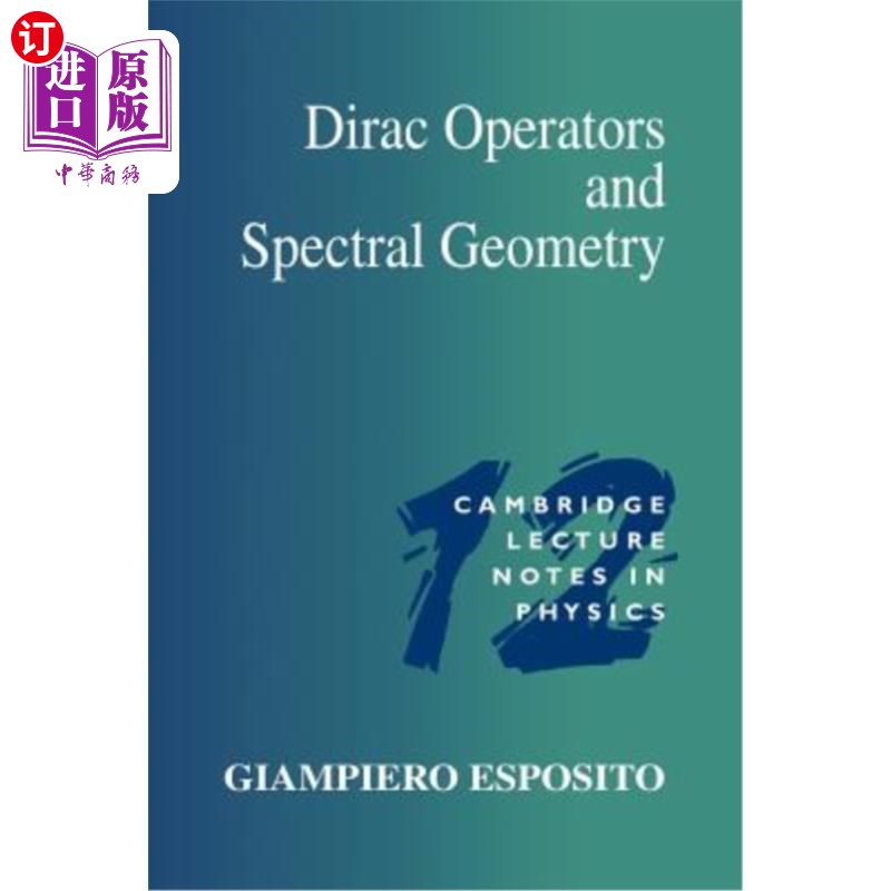 海外直订Dirac Operators and Spectral Geometry Dirac算子和谱几何