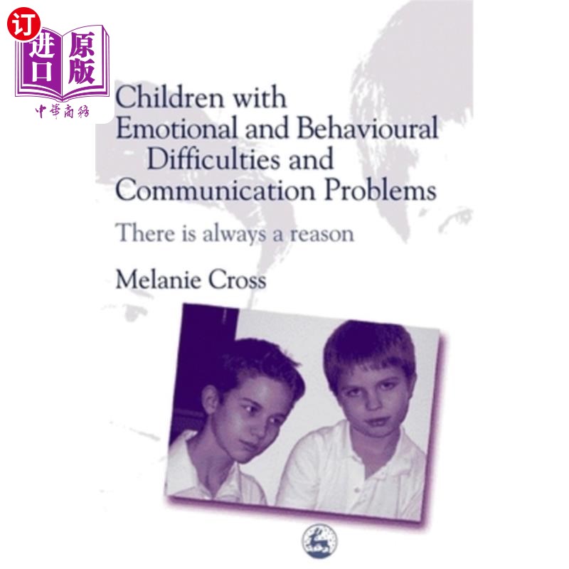 海外直订医药图书Children with Emotional and Behavioural Difficulties and Communication Problems: 有情绪和行为困难以