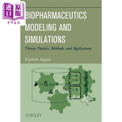 现货 Biopharmaceutics Modeling And Simulations【中商原版】