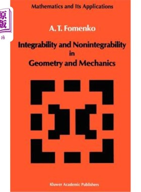 海外直订Integrability and Nonintegrability in Geometry and Mechanics 几何与力学中的可积性与不可积性
