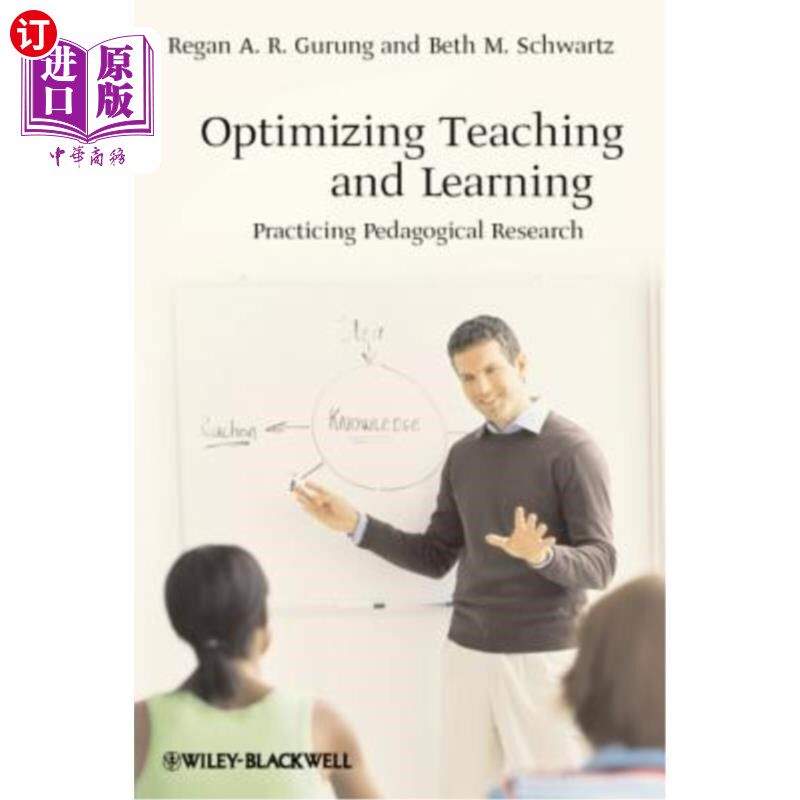 海外直订Optimizing Teaching and Learning: Practicing Pedagogical Research 优化教与学:实践教学研究