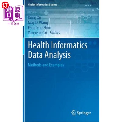海外直订医药图书Health Informatics Data Analysis: Methods and Examples 卫生信息学数据分析:方法与实例