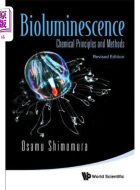 海外直订Bioluminescence: Chemical Principles and Methods (Revised Edition) 生物发光：化学原理和方法（修订版）