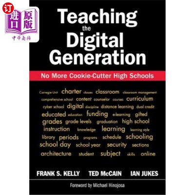 海外直订Teaching the Digital Generation: No More Cookie-Cutter High Schools 教数字一代：不再有曲奇饼式的高中