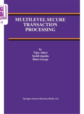 海外直订医药图书Multilevel Secure Transaction Processing 多级安全事务处理