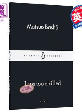现货 LBS 62 Lips Too Chilled 英文原版 小黑书 62 嘴唇太冰冻 Matsuo Basho 经典文学【中商原版】