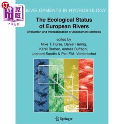 海外直订The Ecological Status of European Rivers: Evaluation and Intercalibration of Ass 欧洲河流生态状况：评价方法