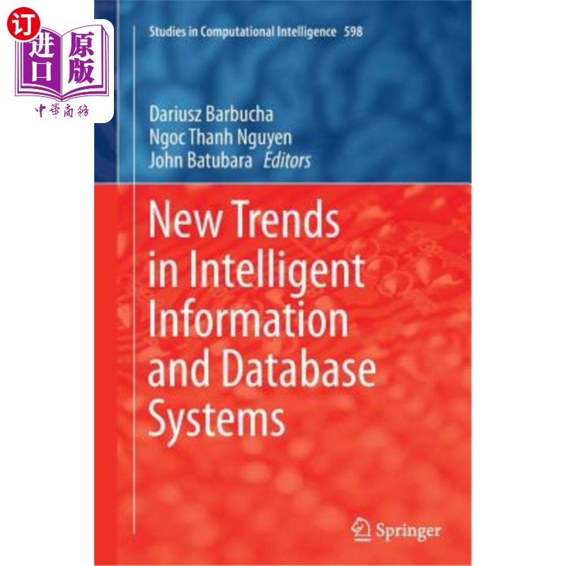 海外直订New Trends in Intelligent Information and Database Systems 智能信息和数据库系统的新趋势
