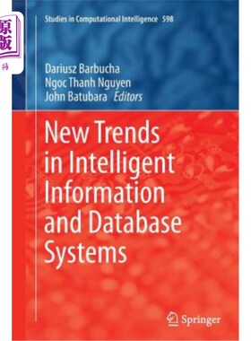 海外直订New Trends in Intelligent Information and Database Systems 智能信息和数据库系统的新趋势