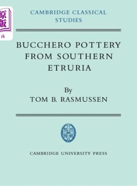 海外直订Bucchero Pottery from Southern Etruria 伊特鲁里亚南部的布奇赫罗陶器
