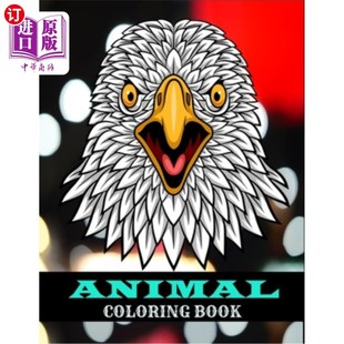 海外直订Animal coloring book: 80 coloring animal page for adults 动物着色书:80动物成人着色页