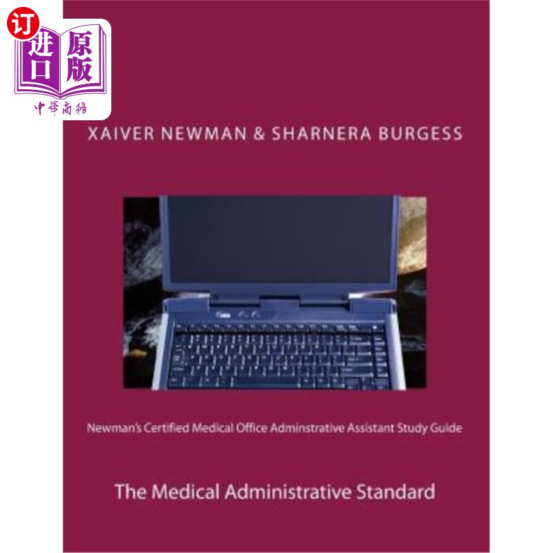 海外直订医药图书Newman's Certified Medical Office Administratve Assistant Study Guide: The Medic 纽曼注册医疗办公室
