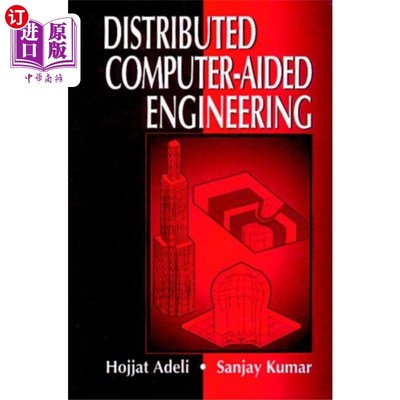 海外直订Distributed Computer-Aided Engineering 分布式计算机辅助工程