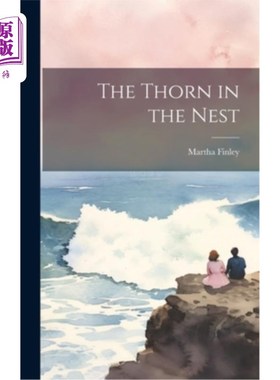 海外直订The Thorn in the Nest 巢中的刺