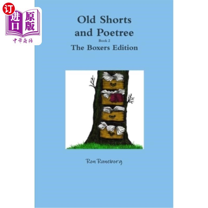 海外直订Old Shorts and Poetree 2 The Boxers Edition 旧短裤和诗歌2拳击手版