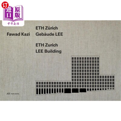 海外直订Fawad Kazi: Eth Zürich Building Lee 法瓦德·卡兹：Eth zrich Building Lee