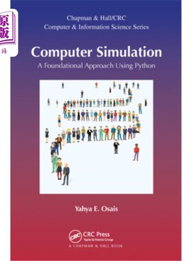 海外直订Computer Simulation: A Foundational Approach Using Python 计算机模拟:使用Python的基本方法