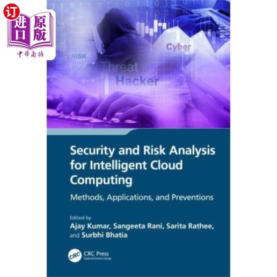 海外直订Security and Risk Analysis for Intelligent Cloud... 智能云计算的安全与风险分析