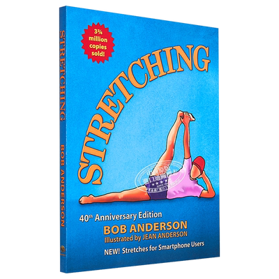 拉伸 好的运动 豆瓣高分 英文原版 Stretching 40th Anniversary Edition Bob Anderson Jean Anderson【中商原版】